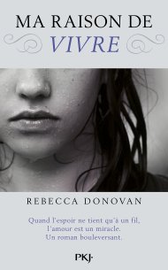 Ma Raison de Vivre de Rebecca Donovan